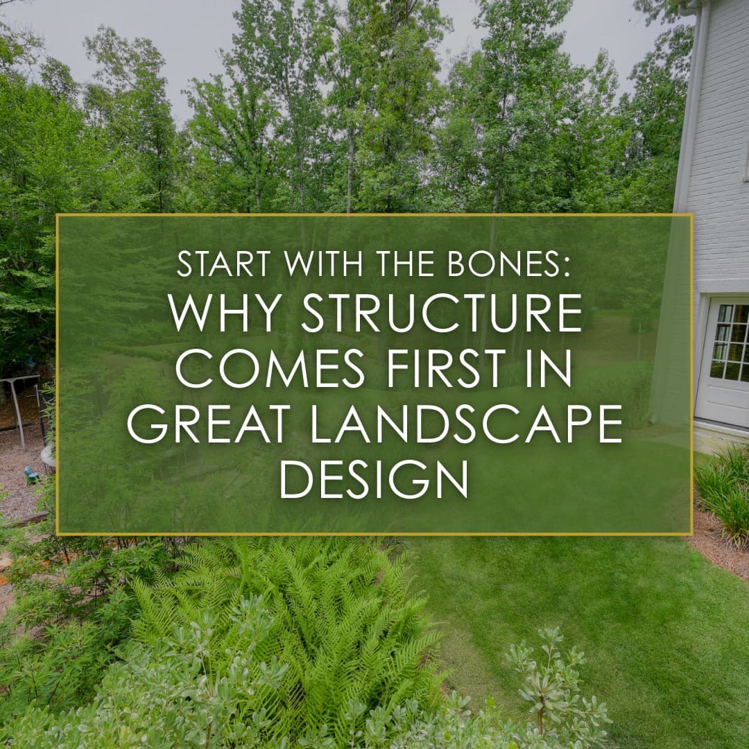 Start With the Bones: Why Structure Comes First in Great Landscape Design, a new blog post by R&R Landscaping